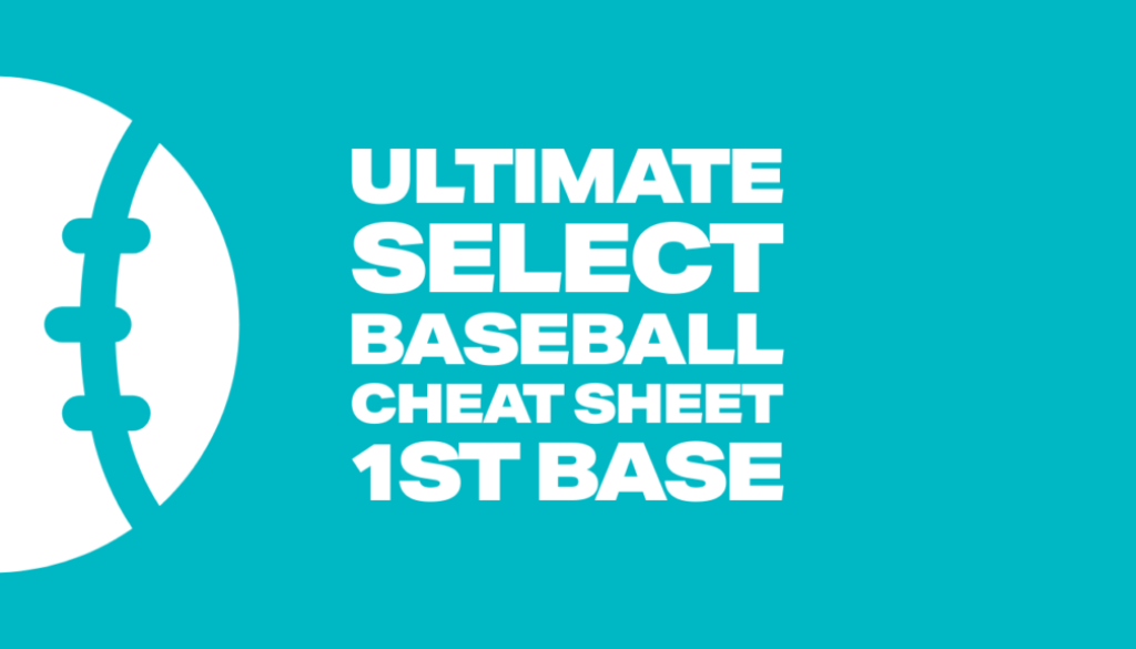 Ultimate Select Baseball Cheat Sheet