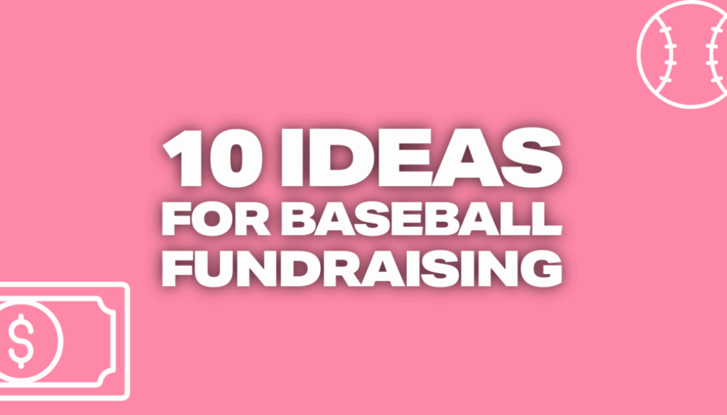 10 Fundraising Ideas for Select baseball