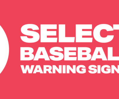 SELECT BASEBALL WARNING SIGNS
