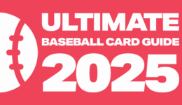 Ultimate baseball card collecting guide 2025 (1)
