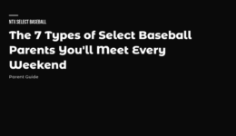 Types of select baseball parents — 7 weekend parent types field guide for North Texas travel baseball families