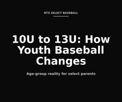 10U 11U 12U 13U how youth baseball changes at every age